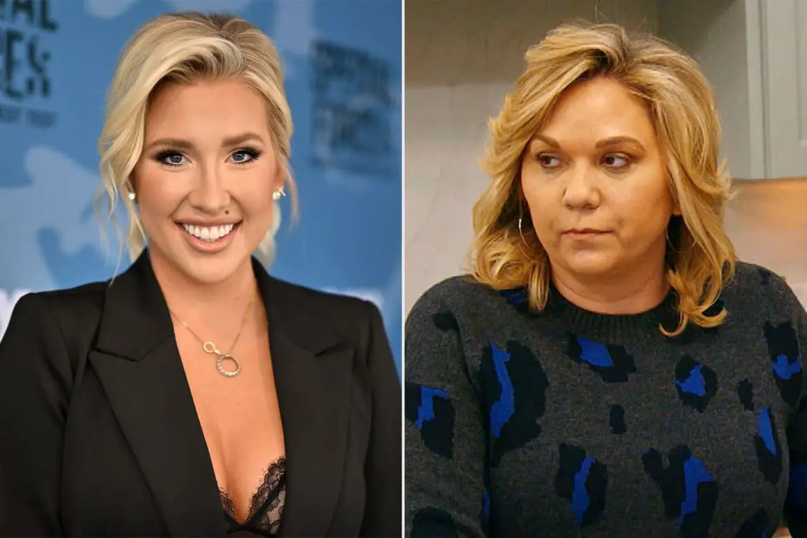 Savannah Chrisley Claims Judge in Mom Julie’s Resentencing Case Is Unfair ArticlePure